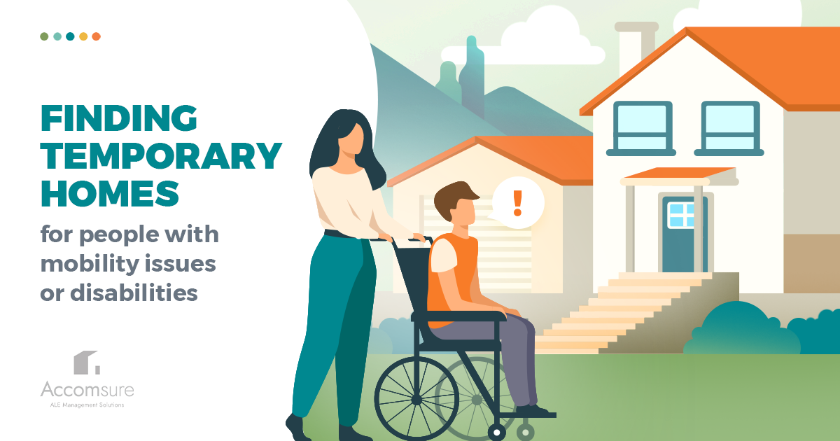 Finding temporary homes with disabilities and mobility impairment for policyholders with